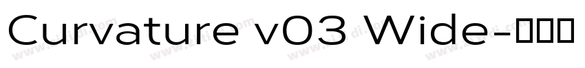 Curvature v03 Wide字体转换